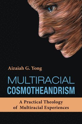 Multiracial Cosmotheandrism 1