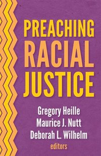 bokomslag Preaching Racial Justice