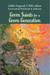 bokomslag Green Saints for a Green Generation