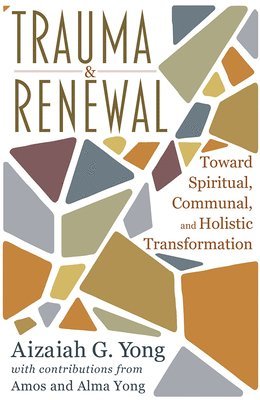 bokomslag Trauma and Renewal