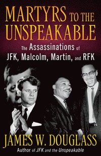 bokomslag Martyrs to the Unspeakable