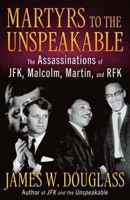 bokomslag Martyrs to the Unspeakable