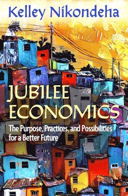 bokomslag Jubilee Economics