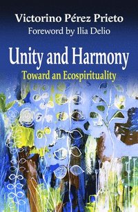 bokomslag Unity and Harmony