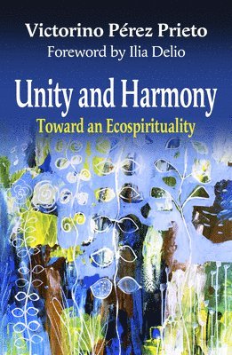 bokomslag Unity and Harmony