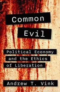 bokomslag Common Evil
