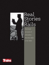 bokomslag Real Stories of the Rails