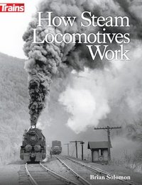 bokomslag How Steam Locomotives Work