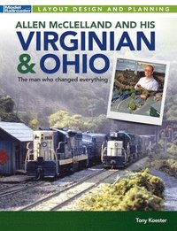 bokomslag Allen McClelland and His Virginian & Ohio