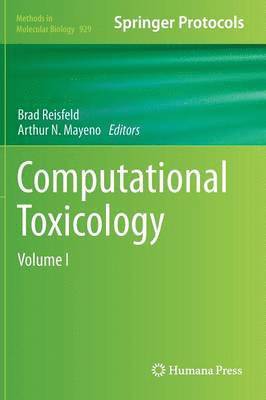 Brad Reisfeld, Arthur N. Mayeno - Computational Toxicology, Inbunden