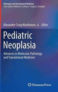 bokomslag Pediatric Neoplasia