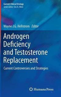 bokomslag Androgen Deficiency and Testosterone Replacement