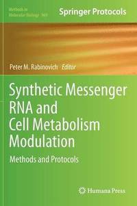 bokomslag Synthetic Messenger RNA and Cell Metabolism Modulation