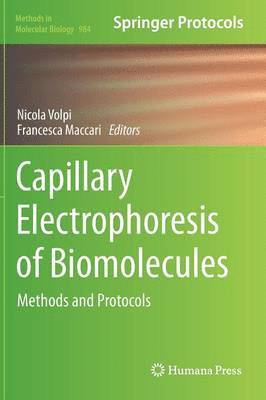 Nicola Volpi, Francesca Maccari - Capillary Electrophoresis of Biomolecules, Inbunden
