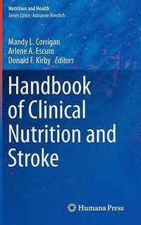 bokomslag Handbook of Clinical Nutrition and Stroke