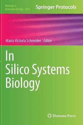 In Silico Systems Biology 1