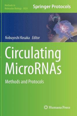 Nobuyoshi Kosaka - Circulating MicroRNAs, Inbunden