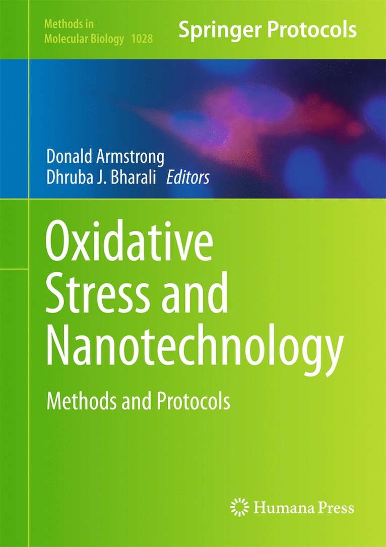 Donald Armstrong, Dhruba J Bharali, Dhruba J. Bharali - Oxidative Stress and Nanotechnology, Inbunden