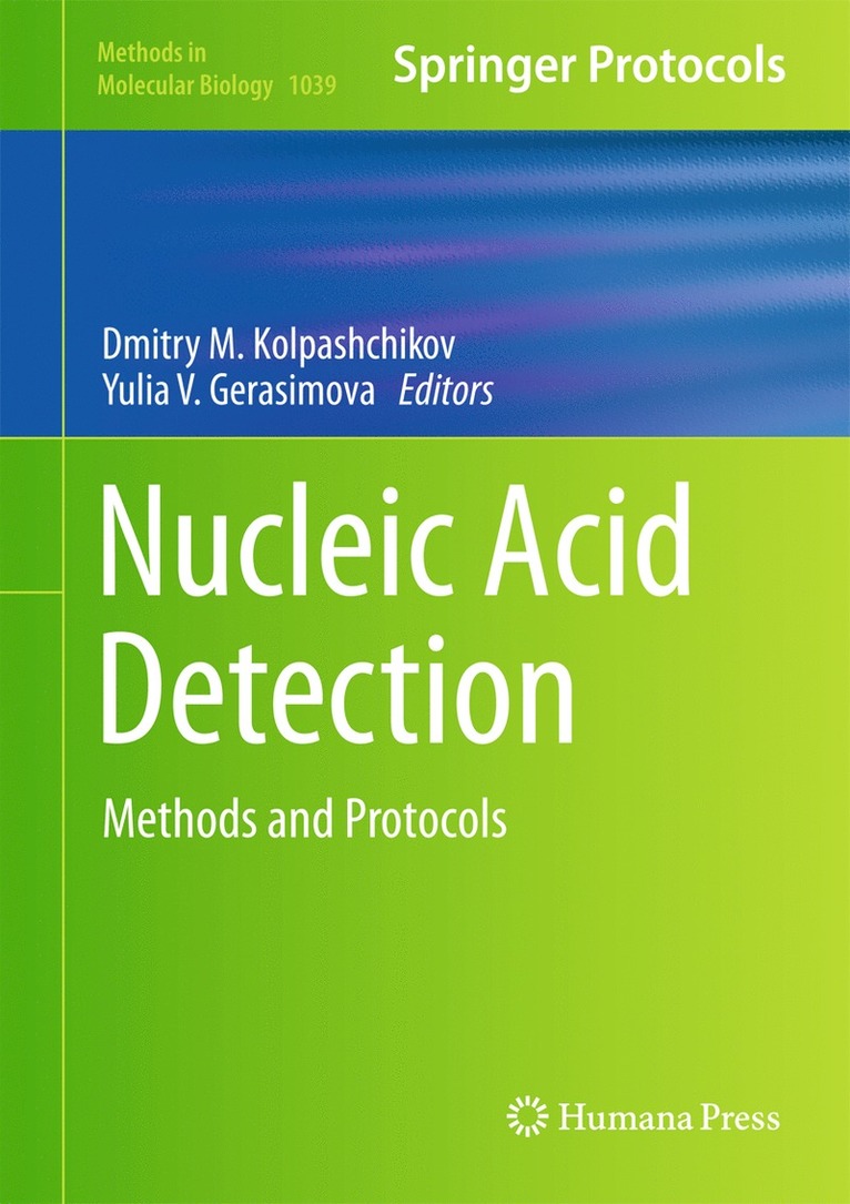 Dmitry M. Kolpashchikov, Yulia V. Gerasimova - Nucleic Acid Detection, Inbunden