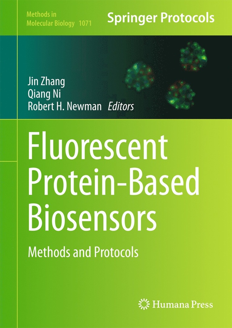 Jin Zhang, Qiang Ni, Robert H Newman - Fluorescent Protein-Based Biosensors, Inbunden