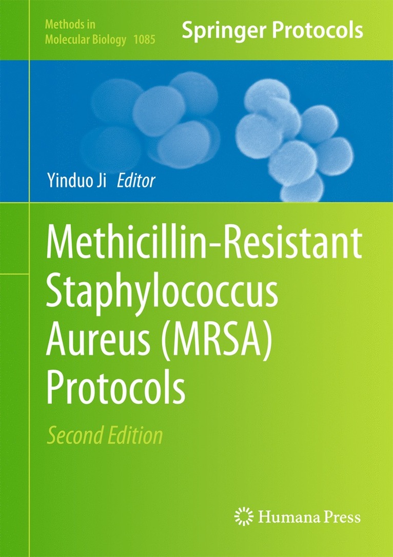 Methicillin-Resistant Staphylococcus Aureus (MRSA) Protocols 1