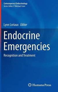 bokomslag Endocrine Emergencies: Recognition and Treatment