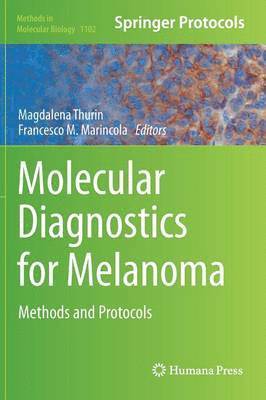 Molecular Diagnostics for Melanoma 1