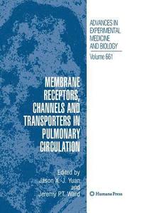 bokomslag Membrane Receptors, Channels and Transporters in Pulmonary Circulation