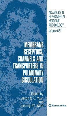 bokomslag Membrane Receptors, Channels and Transporters in Pulmonary Circulation