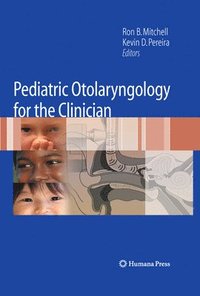 bokomslag Pediatric Otolaryngology for the Clinician
