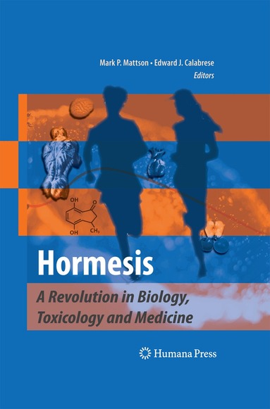 Mark P. Mattson, Edward J. Calabrese - Hormesis, Häftad