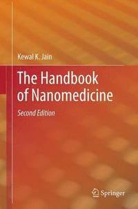bokomslag The Handbook of Nanomedicine