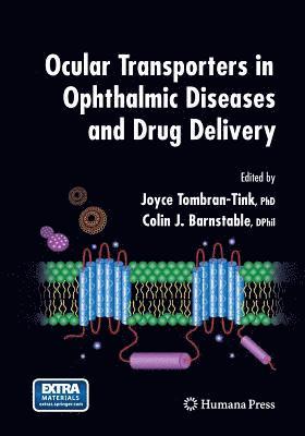Ocular Transporters in Ophthalmic Diseases and Drug Delivery 1