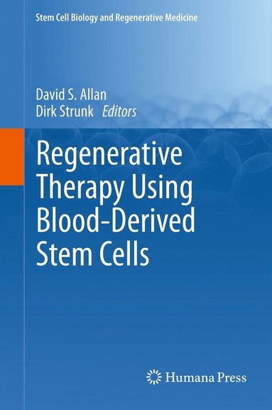 bokomslag Regenerative Therapy Using Blood-Derived Stem Cells