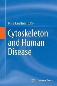 bokomslag Cytoskeleton and Human Disease