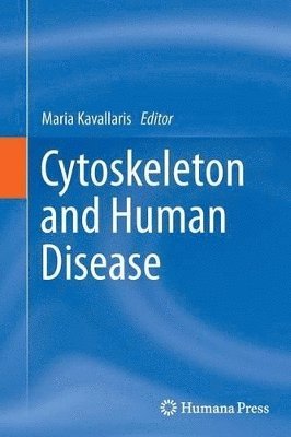 Cytoskeleton and Human Disease 1