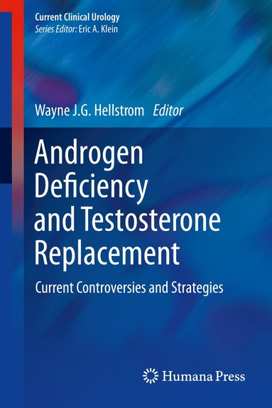 bokomslag Androgen Deficiency and Testosterone Replacement