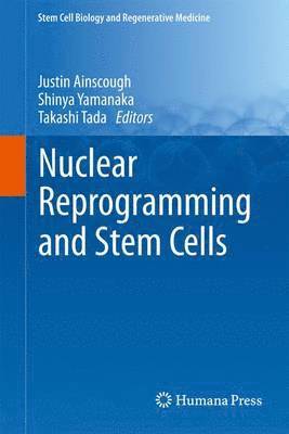 Nuclear Reprogramming and Stem Cells 1