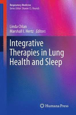 Integrative Therapies in Lung Health and Sleep 1