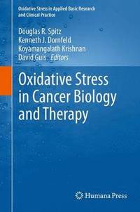 bokomslag Oxidative Stress in Cancer Biology and Therapy