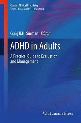 Craig B.H. Surman, Craig B. H. Surman - ADHD in Adults, Häftad