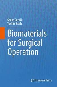 bokomslag Biomaterials for Surgical Operation