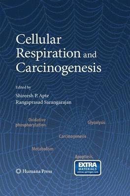 bokomslag Cellular Respiration and Carcinogenesis