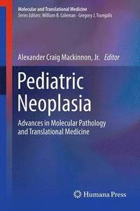 bokomslag Pediatric Neoplasia