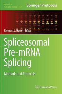 bokomslag Spliceosomal Pre-mRNA Splicing