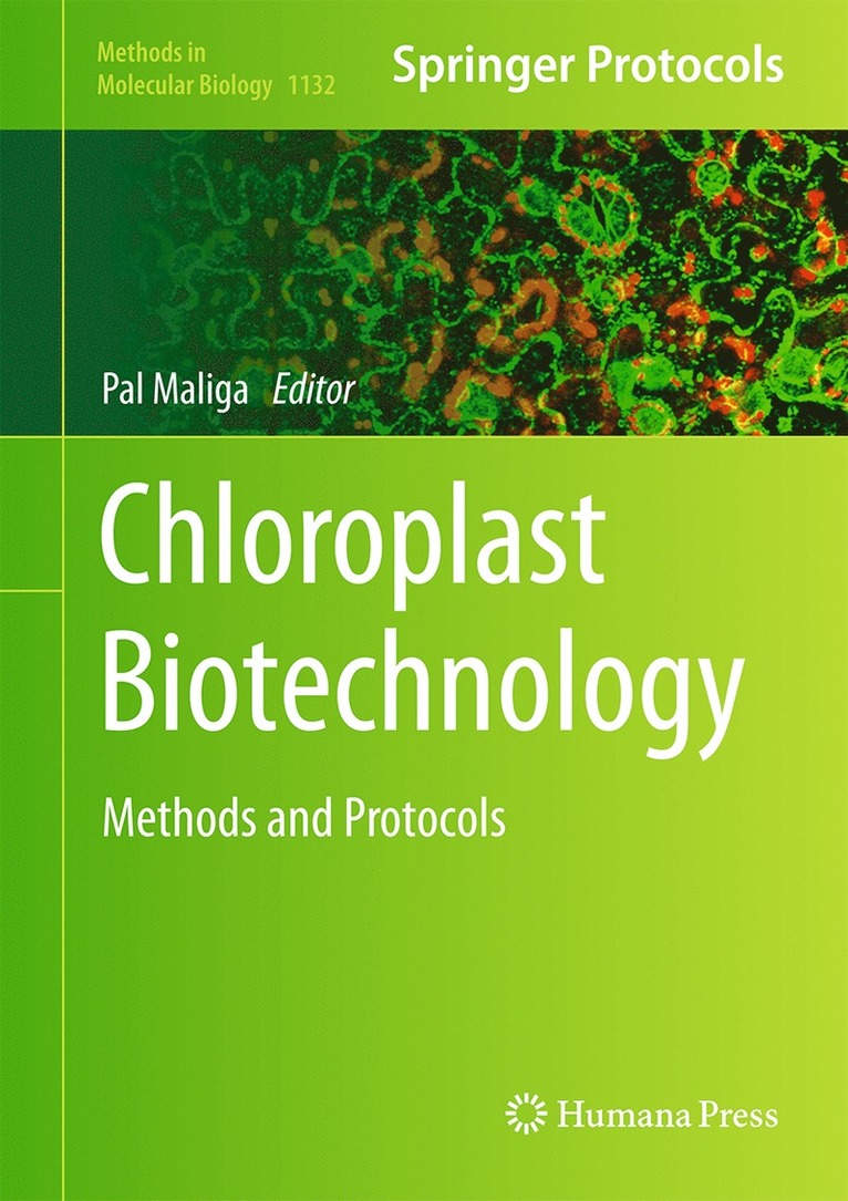 Pal Maliga - Chloroplast Biotechnology, Inbunden