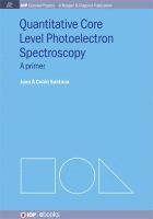 Juan A Colón Santana - Quantitative Core Level Photoelectron Spectroscopy, Häftad