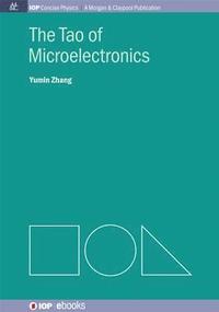 bokomslag The Tao of Microelectronics