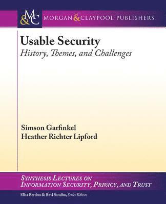 Simson Garfinkel, Heather Richter Lipford - Usable Security, Häftad
