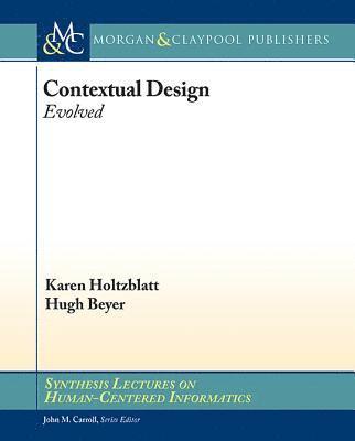 Karen Holtzblatt, Hugh Beyer - Contextual Design, Häftad